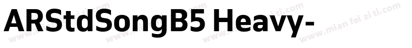 ARStdSongB5 Heavy字体转换